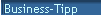 Business-Tipp