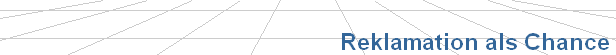 Reklamation als Chance